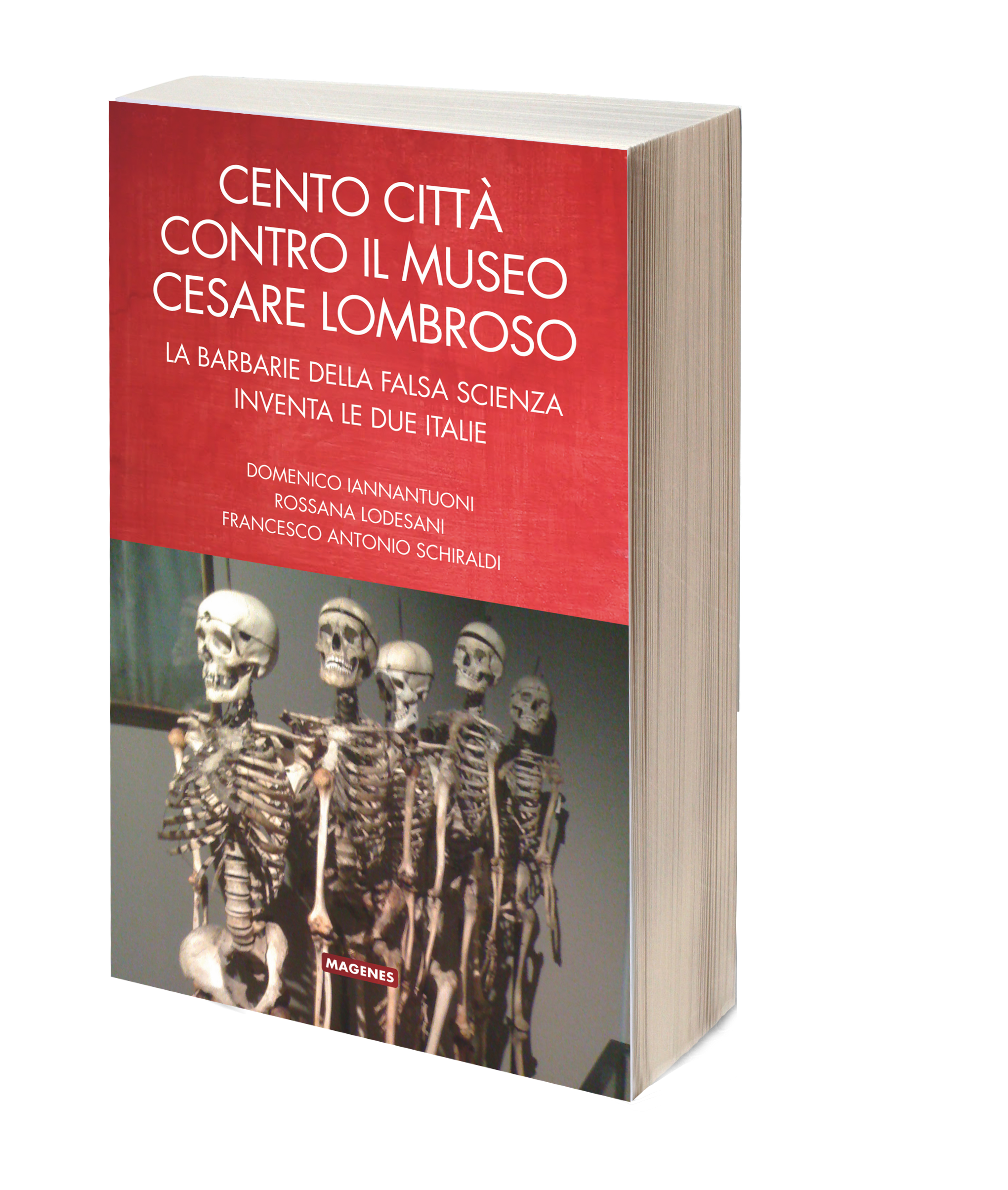 Acquista il libro Cento Città Contro Il Museo Cesare Lombroso