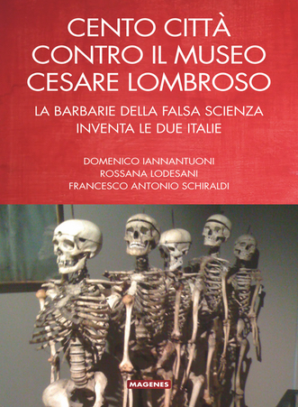 Cento città contro il museo Cesare Lombroso