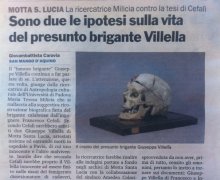 Sono due l eipotesi sulla vita del presunto brigante Villella