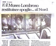 E il Museo LOmbroso restituisce spoglie...al Nord