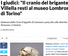 I giudici: "Il cranio del brigante Villella resti al museo Lombroso di Torino"