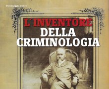 L'inventore della criminologia